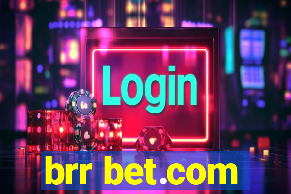 brr bet.com